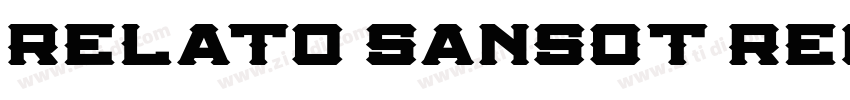 Relato SansOT Regula字体转换